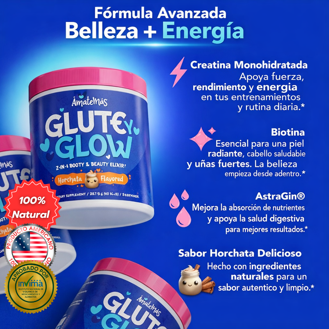 Glute Y Glow™ – Creatina + Biotina para Mujeres | Fuerza, Glúteos y Belleza 2 en 1